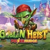 Goblin Heist Powernudge